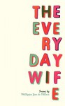 Everyday Wife - Phillippa Yaa de Villiers