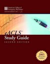 eACLS Study Guide, 2e - Stephen J. Rahm