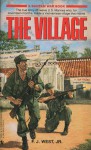 The Village - Francis J. West Jr.