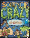 Science Crazy. Steve Parker and Raman Prinja - Steve Parker