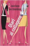 Diari al collagene - Lynn Schnurnberger, Janice Kaplan, Alessandra Petrelli