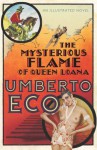 The Mysterious Flame Of Queen Loana - Umberto Eco, Geoffrey Brock