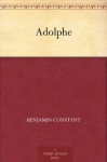 Adolphe (French Edition) - Benjamin Constant