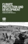 Climate Protection and Development - Rob Vos, Richard Kozul-Wright, Frank Ackerman