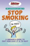 Allen Carr's Illustrated Easy Way to Stop Smoking - Allen Carr, Bev Aisbett