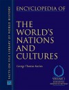 Encyclopedia of the World's Nations and Cultures, 4- Volume Set - George Thomas Kurian