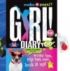 Coke or Pepsi? Girl! Diary Too: Write 'em, Rip 'em Out, Lock It Up! - Mickey Gill, Cheryl Gill