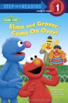 Elmo and Grover, Come on Over! (Sesame Street) - Katharine Ross, Tom Cooke
