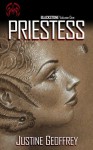 Priestess (Blackstone Volume One) - Justine Geoffrey