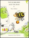 The Bumblebee And The Ram - Barry Rudner