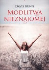 Modlitwa nieznajomej - T. Davis Bunn