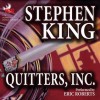 Quitters, Inc. (Unabridged) - Eric Roberts, Stephen King