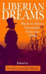 Liberian Dreams - Ppr. - Wilson Jeremiah Moses