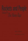 Rockets and People Volume 4: The Moon Race - Boris Yevseyevich Chertok, Asif Siddiqi