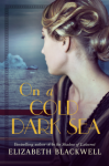 On a Cold Dark Sea - Elizabeth Blackwell