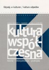 Kultura współczesna, nr 4 (54) / 2007 - Jonathan Culler, Grzegorz Dziamski, Redakcja pisma Kultura Współczesna