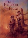 The Bamboo Flute - Garry Disher