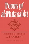 Poems of Al-Mutanabbi - A.J. Arberry, Al-Mutanabbi