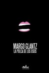 La polca de los osos - Margo Glantz