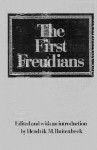 The First Freudians - Hendrik Marinus Ruitenbeek