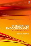 Integrative Endocrinology: The Rhythms of Life - Donald R. Beans