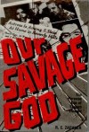 Our Savage God - R.C. Zaehner