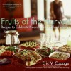 Fruits of the Harvest: Recipes to Celebrate Kwanzaa and Other Holidays - Eric V. Copage