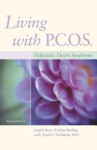 Living with Pcos: Polycystic Ovary Syndrome - Angela Boss, Evelina Weidman Weidman Sterling, Goldstein Jerald Jerald S