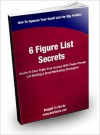 6 Figure List Secrets - Lou Diamond