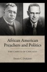 African American Preachers and Politics: The Careys of Chicago - Michael Blaivas