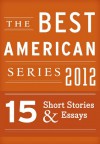 The Best American Series 2012 - Houghton Mifflin Harcourt