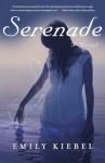 Serenade - Emily Kiebel