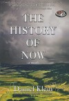 The History of Now - Daniel Klein, Carrington MacDuffie