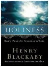 Holiness: God's Plan for Fullness of Life - Henry T. Blackaby