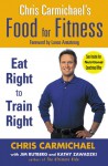 Chris Carmichael's Food for Fitness - Chris Carmichael, Jim Rutberg, Kathy Zawadzki