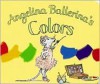 Angelina Ballerina's Colors - Katharine Holabird