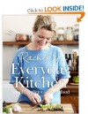 Rachel's Everyday Kitchen: Simple, delicious family food - Rachel Allen