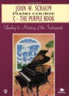 John W. Schaum Piano Course: C - The Purple Book (Leading to Mastery of the Instrument) - John W. Schaum, Wesley Schaum