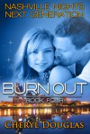 Burn Out - Cheryl Douglas