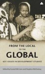 From The Local To The Global: Key Issues in Development Studies - Gerard McCann, Gerard McCann