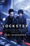 Lockstep - Karl Schroeder