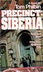 Precinct: Siberia - Tom Philbin