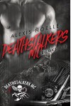 Deathstalkers MC Box Set Books 1-3 - Alexis Noelle