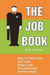 The Job Book, Vol 1 - Mark Kirby