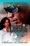 Chasing Bliss - Sabrina A. Eubanks