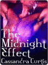 The Midnight Effect - Cassandra Curtis