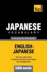 Japanese Vocabulary for English Speakers - 5000 Words - Andrey Taranov