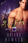 Shiftr: Swipe Left for Love (Dina) BBW Bear Shifter Romance (Hope Valley BBW Dating App Romance Book 1) - Ariana Hawkes