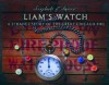 Liam's Watch: A Strange Story of the Great Chicago Fire (Scrapbooks of America) - Pamela Dell