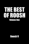 The Best of Roosh: Volume 1 - Roosh V